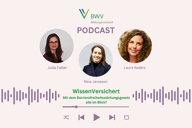 WissenVersichert – der Podcast für Bildung in der Versicherungsbranche Folge 11: Mit dem Barrierefreiheitsstärkungsgesetz alle im Blick? WissenVersichert – der Podcast für Bildung in der Versicherungsbranche Folge 11: Mit dem Barrierefreiheitsstärkungsgesetz alle im Blick?